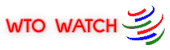 WTO WATCH